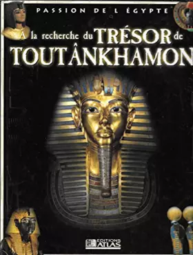 Couverture du produit · A La Recherche Du Trésor De Toutankhamon