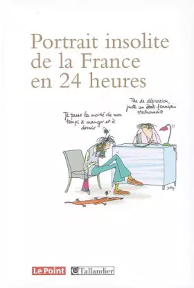 Couverture du produit · Portrait insolite de la France en 24 heures