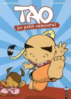 Couverture du produit · Tao Le Petit Samouraï, Tome 1 :