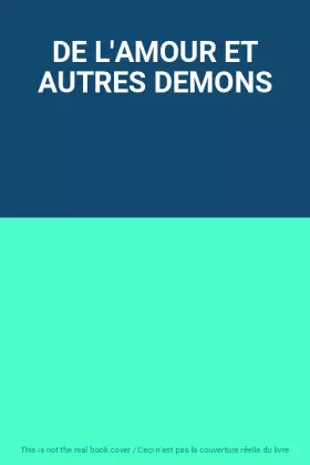 Couverture du produit · DE L'AMOUR ET AUTRES DEMONS