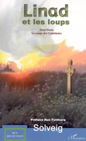 Couverture du produit · Linad et les loups, Tome 2 : Le temps des cathédrales