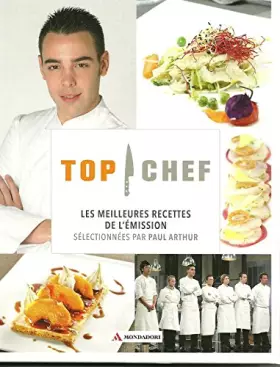 Couverture du produit · Top Chef Les meilleures recettes de l'émission