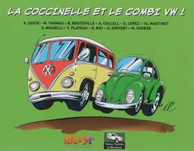 Couverture du produit · La Coccinelle et le Combi VW