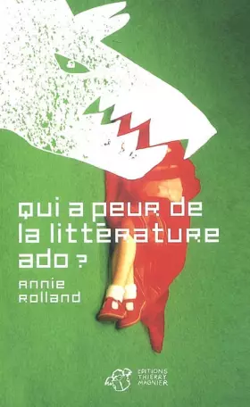 Couverture du produit · Qui a peur de la littérature ado ?