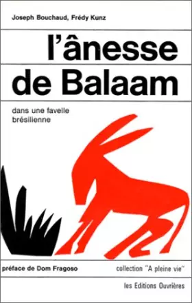Couverture du produit · L'ânesse de Balaam. D'une favelle brésilienne