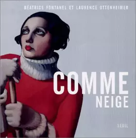 Couverture du produit · Comme neige : Anthologie hivernale