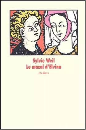 Couverture du produit · Le mazal d'Elvina