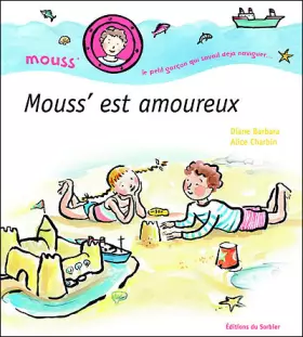 Couverture du produit · Mouss' est amoureux