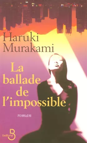 Couverture du produit · La Ballade de l'impossible