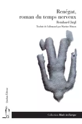 Couverture du produit · Renégat, roman du temps nerveux