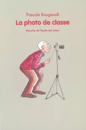 Couverture du produit · La photo de classe