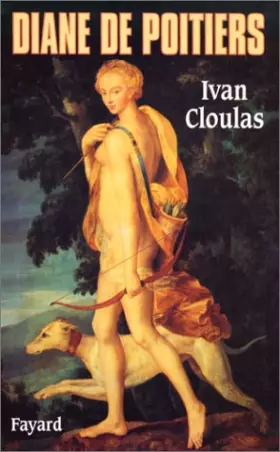 Couverture du produit · Diane de Poitiers