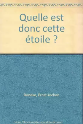 Couverture du produit · Quelle est donc cette étoile ?