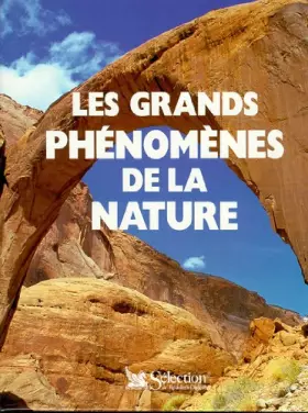 Couverture du produit · Les grands phénomènes de la nature