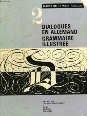 Couverture du produit · Dialogues en allemand, 2, grammaire illustree