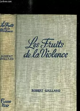 Couverture du produit · Les fruits de la violence