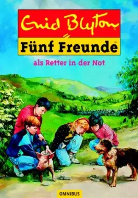 Couverture du produit · Fünf Freunde 11. Fünf Freunde als Retter in der Not. ( Ab 10 J.).