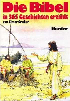 Couverture du produit · Die Bibel in 365 Geschichten erzählt