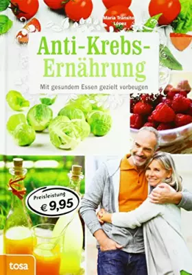 Couverture du produit · Anti-Krebs-Ernährung: Das Immunsystem stärken und gezielt vorbeugen