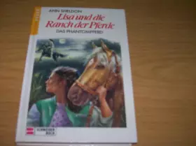 Couverture du produit · Lisa und die Ranch der Pferde / Das Phantompferd