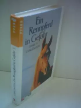 Couverture du produit · Ein Rennpferd in Gefahr