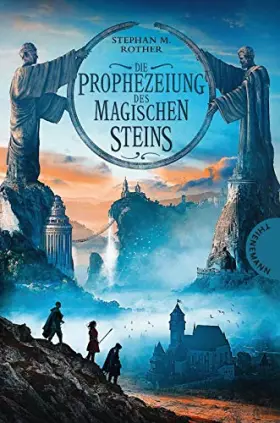 Couverture du produit · Die Prophezeiung des magischen Steins