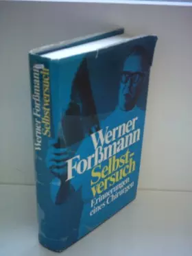 Couverture du produit · Selbstversuch : Erinnerungen eines Chirurgen.