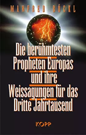 Couverture du produit · Die berühmtesten Propheten Europas und ihre Weissagungen für das Dritte Jahrtausend