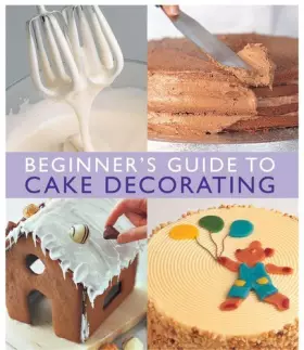 Couverture du produit · Beginner's Guide to Cake Decorating