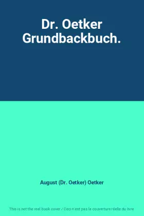 Couverture du produit · Dr. Oetker Grundbackbuch.
