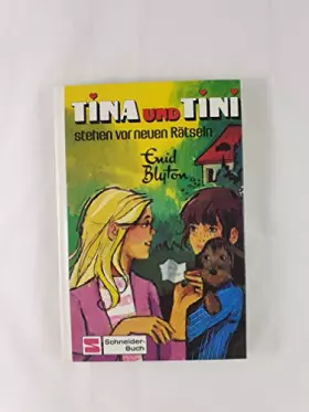 Couverture du produit · Tina und Tini, Bd.2, Tina und Tini stehen vor neuen Rätseln