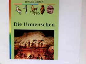 Couverture du produit · Die Urmenschen. Junges Wissen