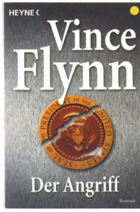 Couverture du produit · Der Angriff: Roman (Die Mitch-Rapp-Serie, Band 1)