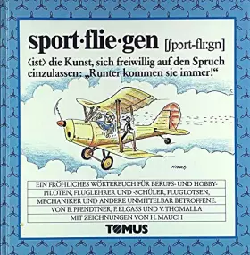 Couverture du produit · Sportfliegen (Tomus - Die fröhlichen Wörterbücher)