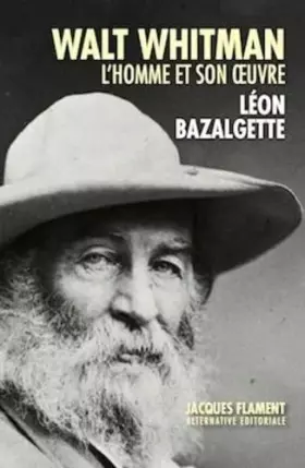 Couverture du produit · Walt Whitman: L'homme et son oeuvre