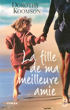 Couverture du produit · La fille de ma meilleure amie
