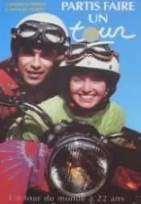 Couverture du produit · Partis faire un tour Un tour du monde a 22 ans