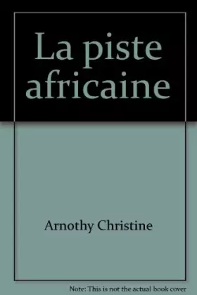 Couverture du produit · La piste africaine