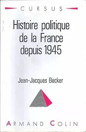 Couverture du produit · Histoire politique de la France depuis 1945