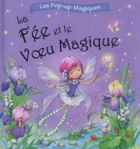Couverture du produit · La Fée et le Voeu Magique
