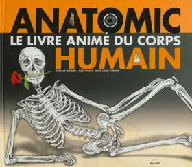 Couverture du produit · Livre animé du corps humain (Anatomic)