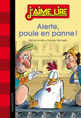 Couverture du produit · Alerte : poule en panne !