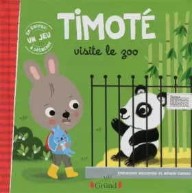 Couverture du produit · Timoté au zoo – Album jeunesse – À partir de 2 ans