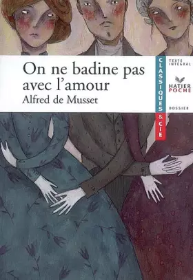 Couverture du produit · On ne badine pas avec l'amour