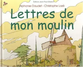 Couverture du produit · Les lettres de mon moulin