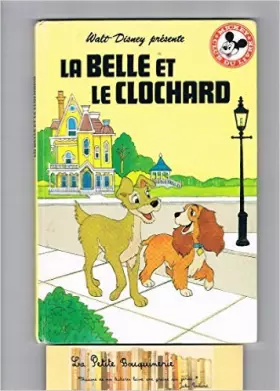 Couverture du produit · La Belle et le Clochard (Mickey club du livre) de Ward Greene ,Nicole Bamberger ,Walt Disney company ( 1977 )