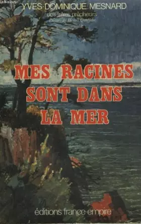 Couverture du produit · Mes racines sont dans la mer