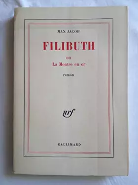 Couverture du produit · Filibuth ou la montre en or