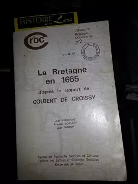 Couverture du produit · La Bretagne en 1665 d'après le rapport de colbert de Croissy CRBC 1978