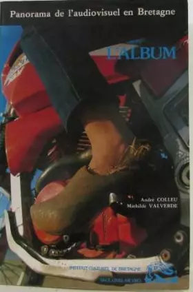 Couverture du produit · L'Album - panorama de l'audiovisuel en Bretagne